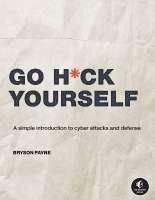 Go_Hck_Yourself_A_Simple_Introduction_to_Cyber_Attacks_and_Defense.pdf